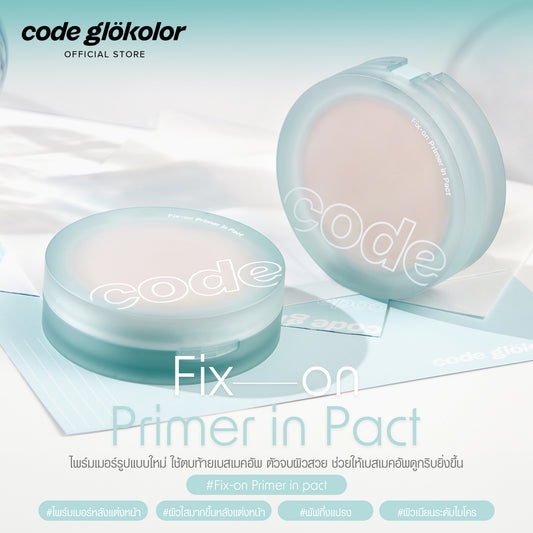 CODE GLOKOLOR FIX-ON PRIMER IN PACT SPF30, PA+++ 11g